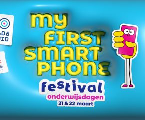 Onderwijsdagen My First Smartphone Festival